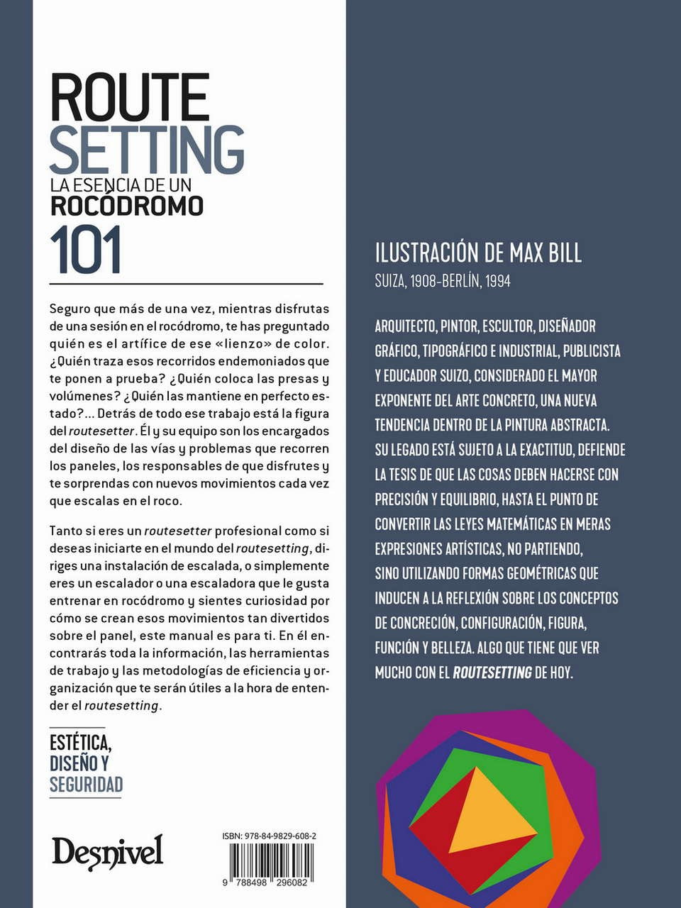 Routesetting 101 La esencia de un rocódromo