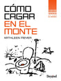 COMO CAGAR EN EL MONTE 6°