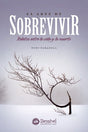EL ARTE DE SOBREVIVIR
