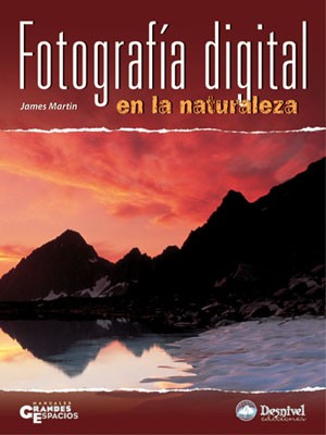 FOTOGRAFIA AL AIRE LIBRE. MANUAL BASICO